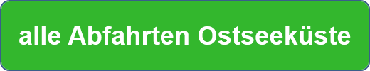 alle Abfahrten Ostseeküste